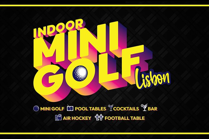 Indoor Mini Golf Experience - Best time to go, based on the venue’s opening hours